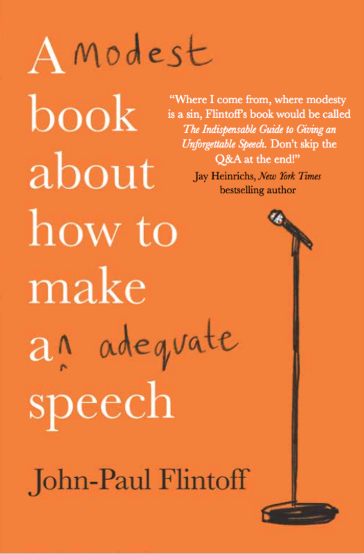 A Modest Book About How To Make An Adequate Speech by John-Paul Flintoff (book cover, front)