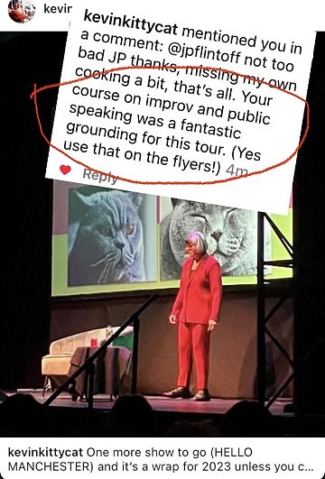 Philippa Perry testimonial: 'Your course on improv and public speaking was a fantastic grounding for this tour. (Yes use that on the flyers!)'